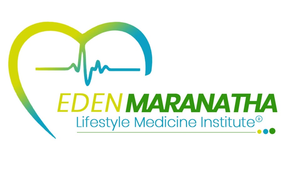 Eden Maranatha Lifestyle Medicine Institute